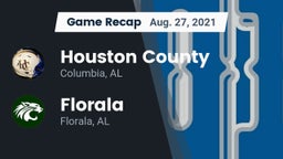 Recap: Houston County  vs. Florala  2021