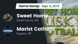Recap: Sweet Home  vs. Marist Catholic  2019