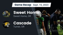 Recap: Sweet Home  vs. Cascade  2023