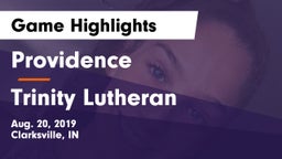 Providence  vs Trinity Lutheran  Game Highlights - Aug. 20, 2019