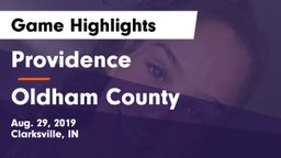 Providence  vs Oldham County  Game Highlights - Aug. 29, 2019