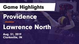 Providence  vs Lawrence North  Game Highlights - Aug. 31, 2019
