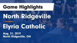 North Ridgeville  vs Elyria Catholic  Game Highlights - Aug. 31, 2019