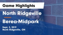 North Ridgeville  vs Berea-Midpark Game Highlights - Sept. 3, 2019