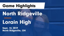 North Ridgeville  vs Lorain High Game Highlights - Sept. 14, 2019
