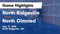 North Ridgeville  vs North Olmsted  Game Highlights - Aug. 27, 2020