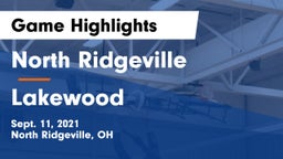 North Ridgeville  vs Lakewood  Game Highlights - Sept. 11, 2021