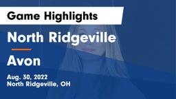 North Ridgeville  vs Avon  Game Highlights - Aug. 30, 2022