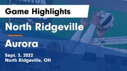 North Ridgeville  vs Aurora  Game Highlights - Sept. 3, 2022