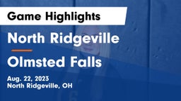 North Ridgeville  vs Olmsted Falls  Game Highlights - Aug. 22, 2023