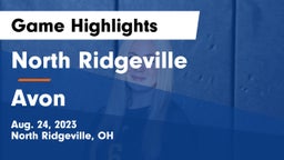 North Ridgeville  vs Avon  Game Highlights - Aug. 24, 2023