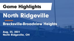 North Ridgeville  vs Brecksville-Broadview Heights  Game Highlights - Aug. 23, 2021
