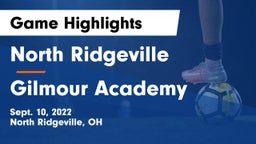 North Ridgeville  vs Gilmour Academy  Game Highlights - Sept. 10, 2022