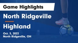 North Ridgeville  vs Highland  Game Highlights - Oct. 3, 2022