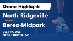 North Ridgeville  vs Berea-Midpark  Game Highlights - Sept. 27, 2023