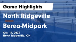 North Ridgeville  vs Berea-Midpark  Game Highlights - Oct. 14, 2023