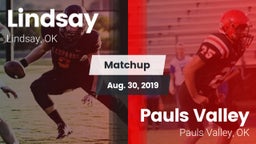 Matchup: Lindsay  vs. Pauls Valley  2019