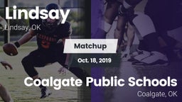 Matchup: Lindsay  vs. Coalgate Public Schools 2019