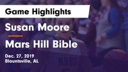 Susan Moore  vs Mars Hill Bible  Game Highlights - Dec. 27, 2019