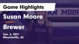 Susan Moore  vs Brewer  Game Highlights - Jan. 4, 2021