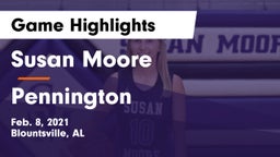 Susan Moore  vs Pennington  Game Highlights - Feb. 8, 2021