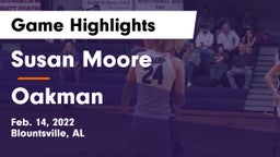 Susan Moore  vs Oakman  Game Highlights - Feb. 14, 2022