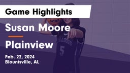 Susan Moore  vs Plainview  Game Highlights - Feb. 22, 2024