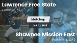 Matchup: Lawrence Free State  vs. Shawnee Mission East  2018