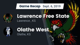 Recap: Lawrence Free State  vs. Olathe West   2019