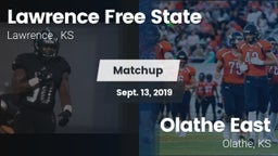Matchup: Lawrence Free State  vs. Olathe East  2019