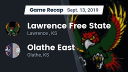 Recap: Lawrence Free State  vs. Olathe East  2019
