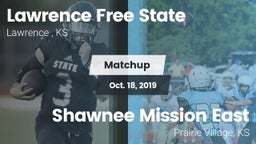 Matchup: Lawrence Free State  vs. Shawnee Mission East  2019