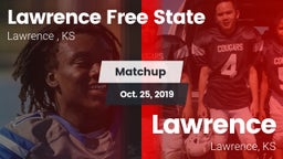 Matchup: Lawrence Free State  vs. Lawrence  2019