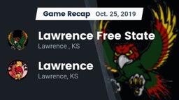 Recap: Lawrence Free State  vs. Lawrence  2019