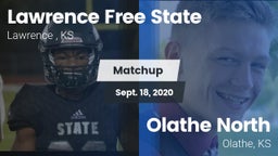 Matchup: Lawrence Free State  vs. Olathe North  2020