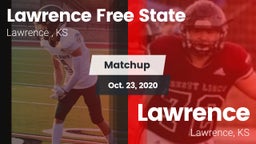 Matchup: Lawrence Free State  vs. Lawrence  2020