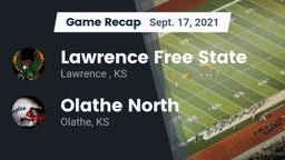 Recap: Lawrence Free State  vs. Olathe North  2021