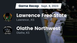 Recap: Lawrence Free State  vs. Olathe Northwest  2023