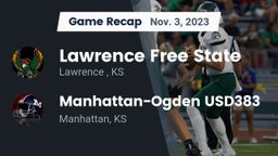 Recap: Lawrence Free State  vs. Manhattan-Ogden USD383 2023