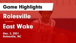 Rolesville  vs East Wake  Game Highlights - Dec. 2, 2021