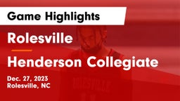 Rolesville  vs Henderson Collegiate Game Highlights - Dec. 27, 2023