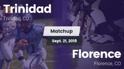 Matchup: Trinidad  vs. Florence  2018