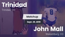 Matchup: Trinidad  vs. John Mall  2018