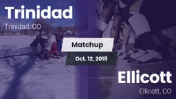 Matchup: Trinidad  vs. Ellicott  2018