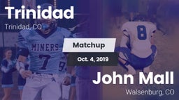 Matchup: Trinidad  vs. John Mall  2019