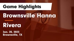 Brownsville Hanna  vs Rivera  Game Highlights - Jan. 20, 2023