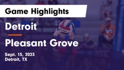 Detroit  vs Pleasant Grove  Game Highlights - Sept. 15, 2023