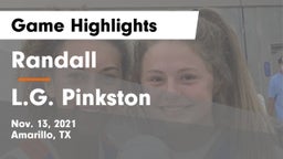 Randall  vs L.G. Pinkston  Game Highlights - Nov. 13, 2021