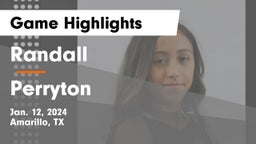Randall  vs Perryton  Game Highlights - Jan. 12, 2024