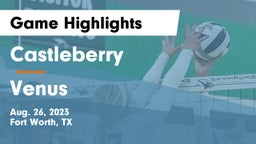 Castleberry  vs Venus  Game Highlights - Aug. 26, 2023